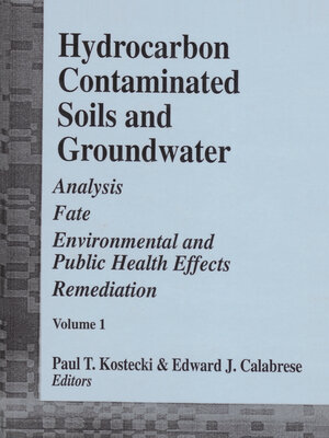 cover image of Hydrocarbon Contaminated Soils and Groundwater, Volume I